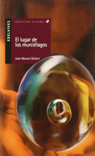 El lugar de los murciélagos: 33 (Alandar)