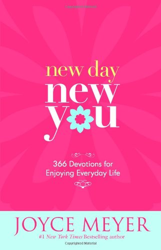 New Day, New You: 366 Devotions for Enjoying Everyday Life livre