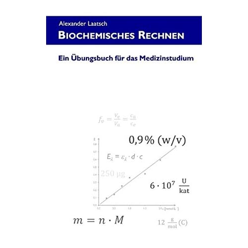 [PDF] Download Biochemisches Rechnen: Ein Ìbungsbuch für das Medizinstudium Kostenlos