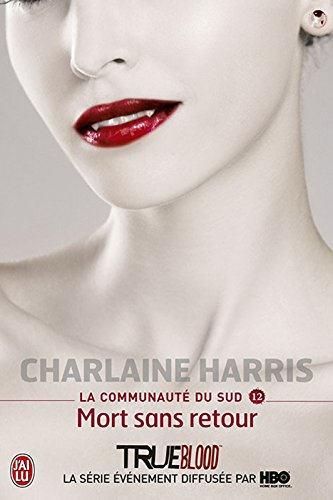 La communauté du Sud (Tome 12) - Mort sans retour francais La communauté du Sud (Tome 12) - Mort sans retour francais