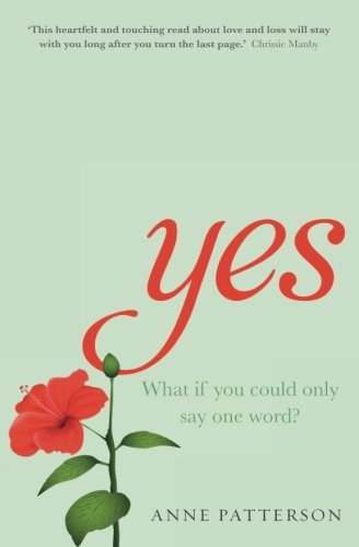 Download Yes: A heart-warming novel about love, loss and listening Download Yes: A heart-warming novel about love, loss and listening