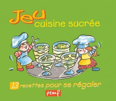 couverture de : Cuisine sucr&eacute;e