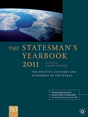 Download The Statesman's Yearbook 2011: The Politics, Cultures and Economies of the World