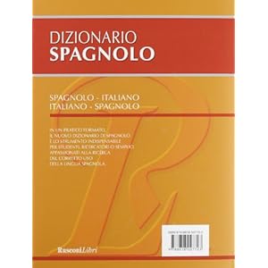 Dizionario spagnolo. Spagnolo-italiano, italiano-spagnolo