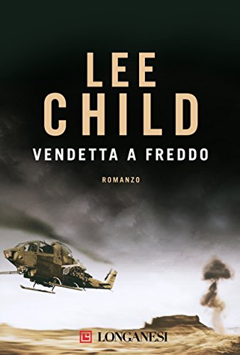 Download Vendetta a freddo: Serie di Jack Reacher (La Gaja scienza) Download Vendetta a freddo: Serie di Jack Reacher (La Gaja scienza)