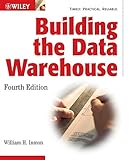 Building the Data Warehouse Fourth Edition by
