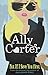 Not If I Save You First by Ally Carter