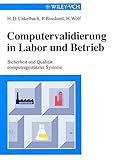 Image de Computervalidierung in Labor und Betrieb: Sicherheit und Qualität computergestützter Sys