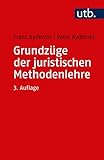 Image de Grundzüge der juristischen Methodenlehre: Bearbeitet von Peter Bydlinski