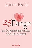Cover zum Buch 25 Dinge, die Du getan haben musst, b...
