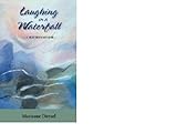 Image de Laughing in a Waterfall: A Mother's Memoir (English Edition)
