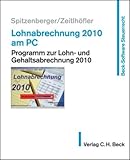 Image de Lohnabrechnung 2010 am PC: Programm zur Lohn-und Gehaltsabrechnung 2010