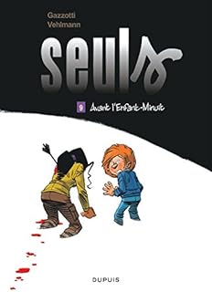 jaquette livre Seuls - tome 9 - Avant l'Enfant-Minuit
