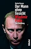 Image de Der Mann ohne Gesicht: Wladimir Putin - Eine Enthüllung