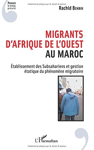 Download Migrants d'Afrique de l'Ouest au Maroc Download Migrants d'Afrique de l'Ouest au Maroc