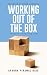 Working Out of the Box: 40 Stories of Leading CEOs RS.228.00