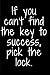 Produktbild If you can't find the key to success, pick the lock.: Motivational Journal/Notebook to write in, Great for Class, School, College, Office, 6x9