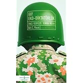 Go! Eko-Diktat&ouml;rl&uuml;k - &Ouml;nce Yery&uuml;z&uuml; Sonra İnsan