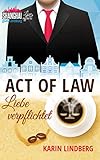 Cover zum Buch Act of Law: Liebe verpflichtet