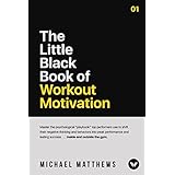 The Little Black Book of Workout Motivation