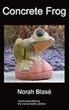 Image de Concrete Frog (English Edition)