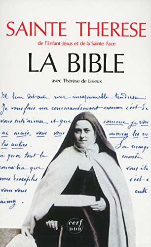 Télécharger La Bible avec Thérèse de Lisieux Francais PDF