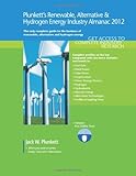 Image de Plunkett's Renewable, Alternative & Hydrogen Energy Industry Almanac 2012: The Only Comprehensive Guide to the Alternative Energy Industry