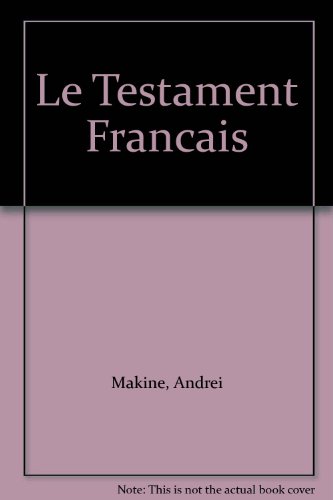 couverture de : Le Testament fran&ccedil;ais