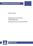 Image de Österreich und die EU-Osterweiterung: Maximale Chancen - Maximale Risiken (Livre en allemand)