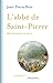 L'abbé de Saint-Pierre ...