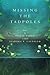 Produktbild Missing the Tadpoles: A Memoir by Tillie Ferro as Told to Isadora Y. Castello