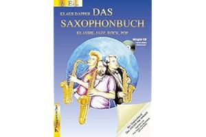 Logistikzentrum Voggenreiter Verlag GmbH DAS SAXOPHONBUCH 1 - arrangiert für Altsaxophon - mit CD (CD-ROM) [Noten/Sheetmusic] Komponist: Dapper Klaus