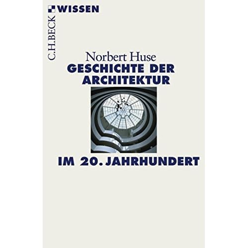 [PDF] Download Geschichte der Architektur im 20. Jahrhundert Kostenlos