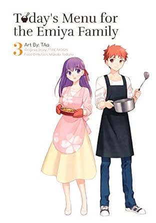 Today S Menu For The Emiya Family Volume 3 Fate English