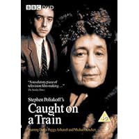 The Stephen Poliakoff BBC Collection: Caught On A Train
