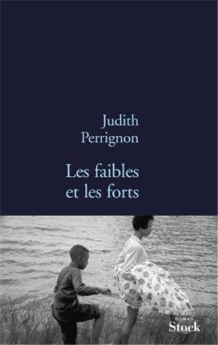 couverture de : Les Faibles et les forts