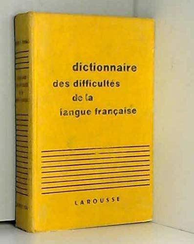 Dictionnaire Des Difficultes De La Langue Francaise Dictionnaire Des Difficultes De La Langue Francaise