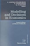 Image de Modelling and Decisions in Economics: Essays in Honor of Franz Ferschi