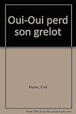 Image de Oui-Oui perd son grelot