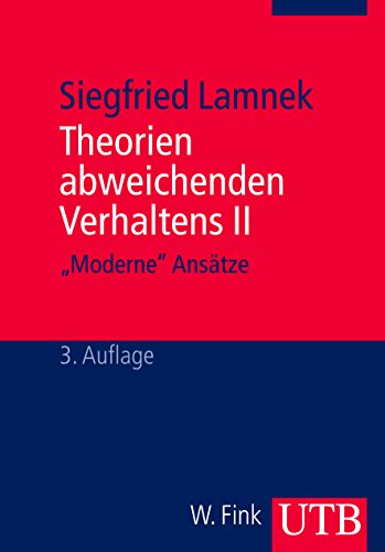 Theorien abweichenden Verhaltens II. 