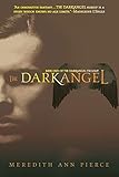 The Darkangel (The Darkangel Trilogy, Band 1) by
