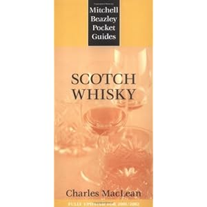 Pocket Guide to Scotch Whisky (Mitchell Beazley Pocket Guides) by Charles MacLean (2001-02-15)