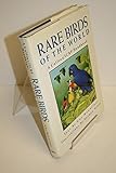 Handbook of Rare Birds of the World Handbook of Rare Birds of the World