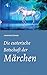Die esoterische Botschaft der Märchen by Manfred Ehmer