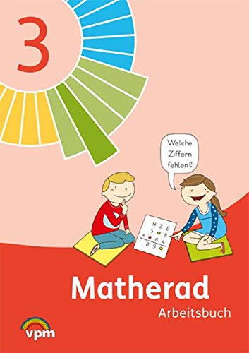 Matherad 3: Arbeitsbuch Klasse 3 (Matherad. Ausgabe ab 2012)