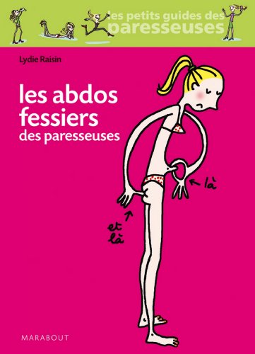 couverture de : Les abdo-fessiers des paresseuses