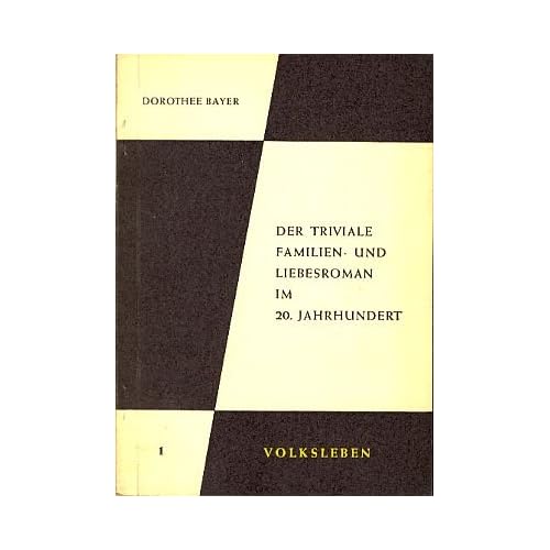 [PDF] Download Der triviale Familien- und Liebes roman im 20. Jahrhundert Kostenlos