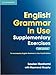 English Grammar in Use Supplementary Exercises with Answers by 