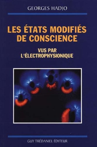 Les états modifiés de conscience