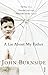 A Lie About My Father by 
